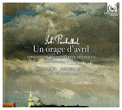 Un orage d'avril (Canone, Sonate e opere vocali)  PACHELBEL JOHANN