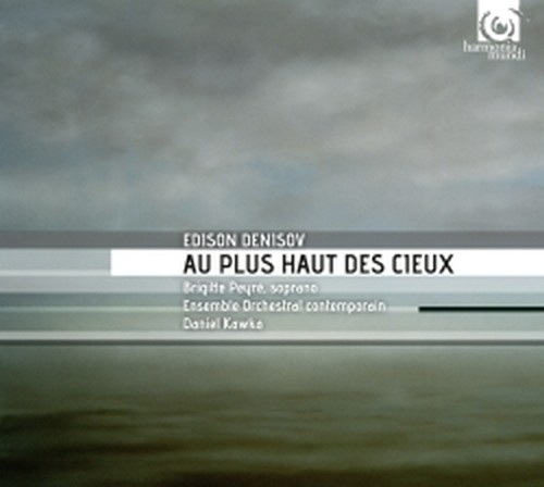 Au plus haut des cieux - Sinfonie da camera n.1, n.2  DENISOV EDISON