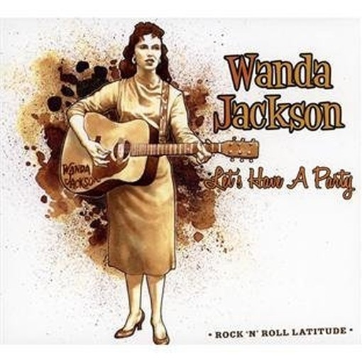 Let's have a party - Collection Rock'n'Rock'n'Roll Latitude  JACKSON WANDA