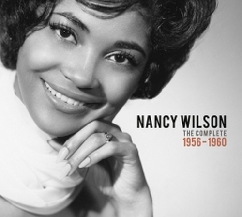 Nancy Wilson: The Complete 1956-1960  WILSON NANCY