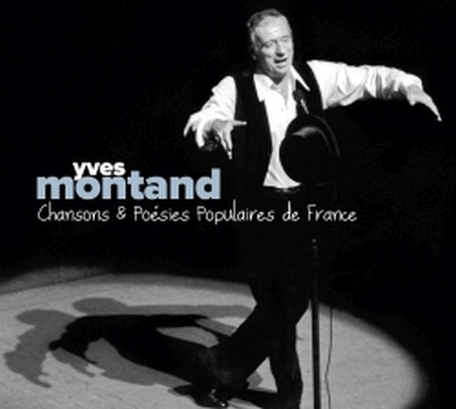 Chansons & Poésies Populaires de France  MONTAND YVES