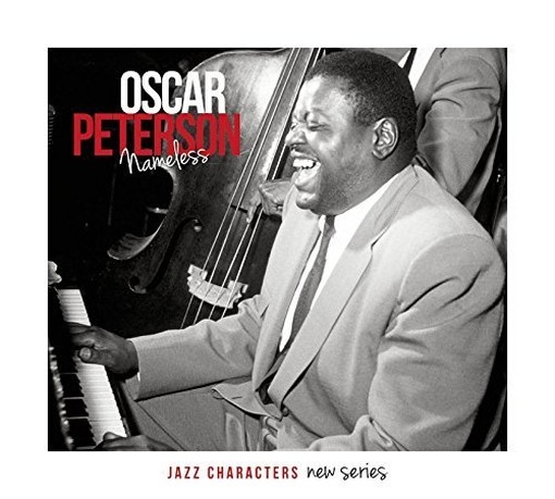 Nameless - Jazz Characters New Series  PETERSON OSCAR