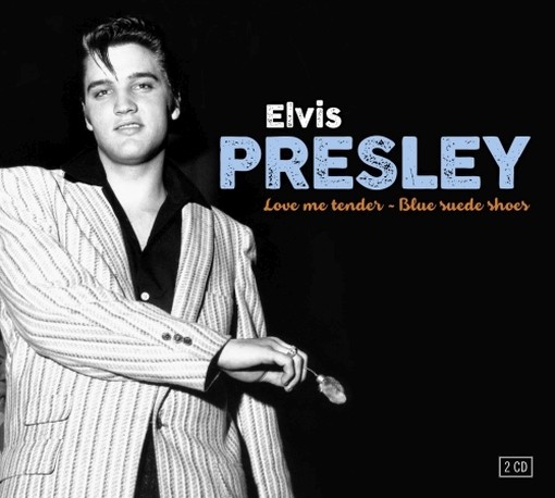 Love me tender - Blue suede shoes  PRESLEY ELVIS
