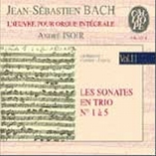 Opere x organo Vol.11: Sonate a 3 BWV 525 > 529  BACH JOHANN SEBASTIAN