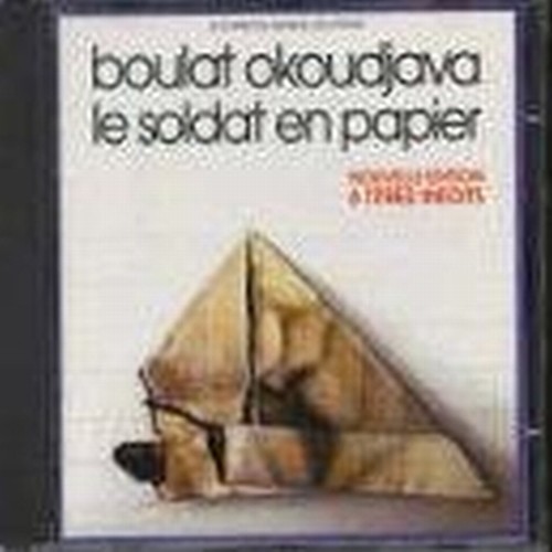 The Paper Soldier  OKOUDJAVA BOULAT