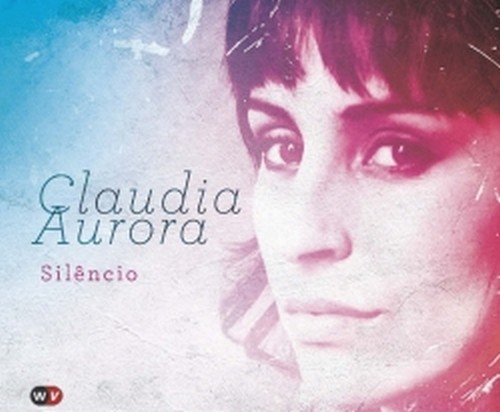 Silêncio  AURORA CLAUDIA