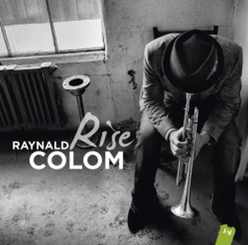 Rise  COLOM RAYNALD