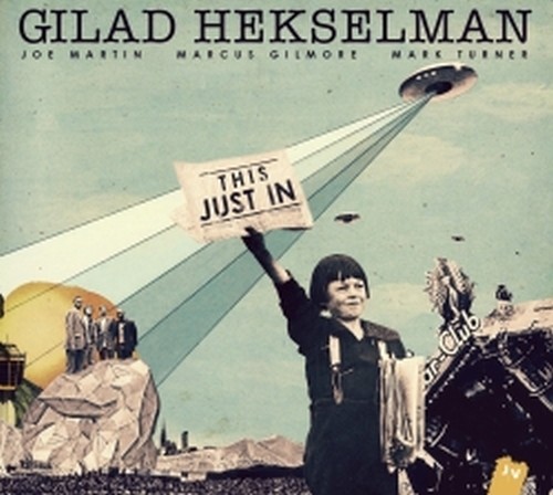 This Just In  HEKSELMAN GILAD