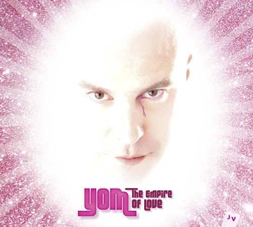 The Empire of Love  YOM