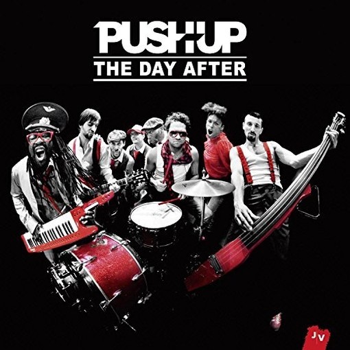 The Day after  PUSH UP