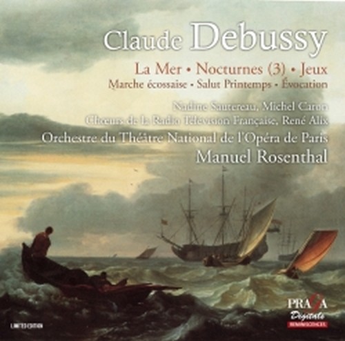La Mer, Salut Printemps, Nocturnes, Marche Écossaise, Invocation, Jeux  DEBUSSY CLAUDE