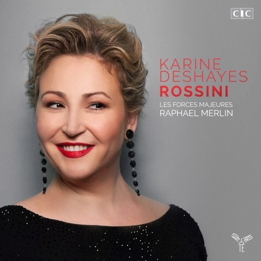 Une Vie de Rossini  DESHAYES KARINE  sop