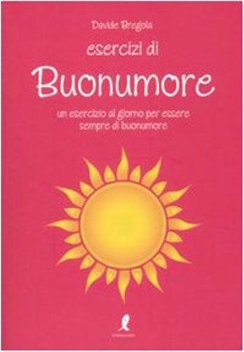 ESERCIZI DI BUONUMORE