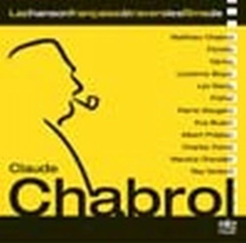 La Canzone francese attraverso i film di Claude Chabrol  VARI
