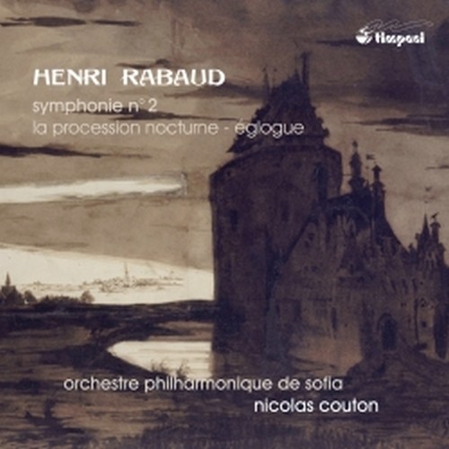 Sinfonia n.2, La procession nocturne, Églogue  RABAUD HENRI