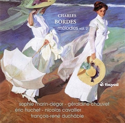 Mélodies, Vol.2  BORDES CHARLES