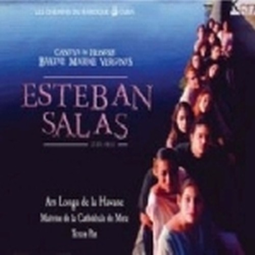 Cantus in Honore Beatae Mariae Virginis  SALAS ESTEBAN