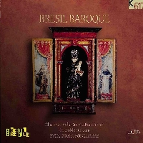 Bresil Baroque: Musica sacra, Negro spirituals, Missa Pastoril (M.Nunes Garcia)  VARI  