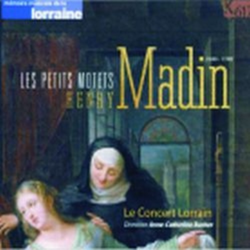 Les Petits Motets  MADIN HENRY