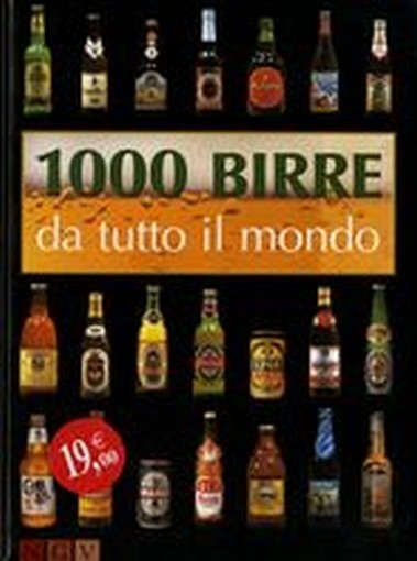 1000 BIRRE DA TUTTO IL MONDO
