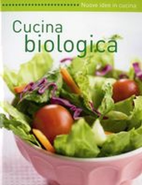 CUCINA BIOLOGICA