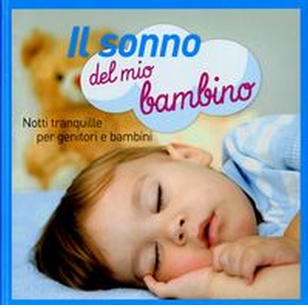 SONNO DEL MIO BEBE' (IL)