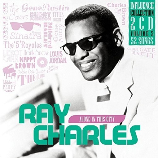 Alone in this City - Influence Collection Vol.5, con versioni originali  CHARLES RAY