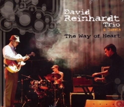 The Way Of Heart  REINHARDT DAVID