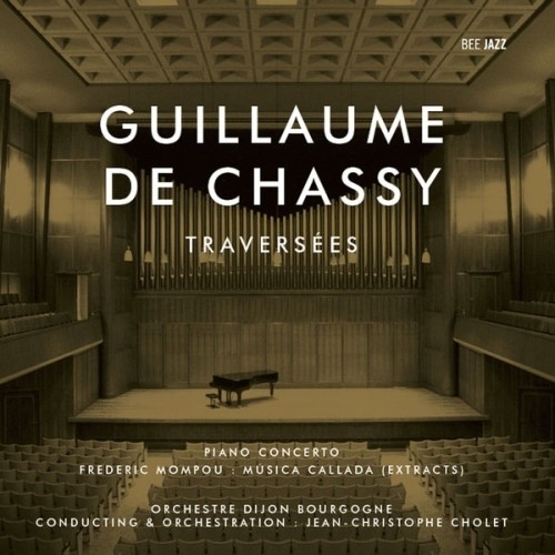 Traversées (Concerto per pianoforte)  CHASSY GUILLAME DE