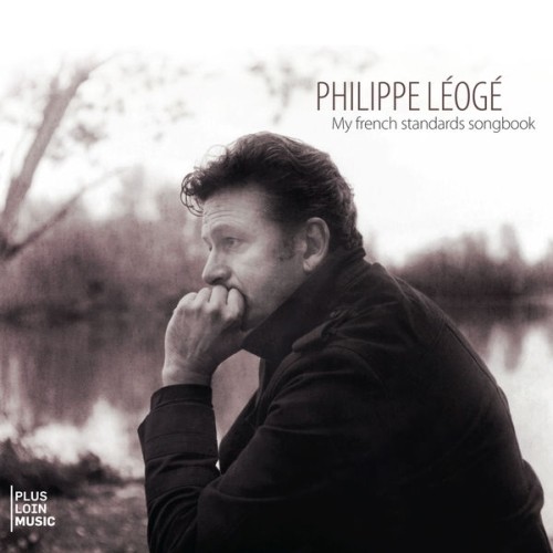 My french standards songbook  LEOGÉ PHILIPPE