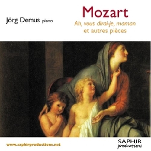 'Ah, vous dirai-je, maman!' K265, Minuetto K1, Sonata n.10 K330, Minuetto K355  MOZART WOLFGANG AMADEUS
