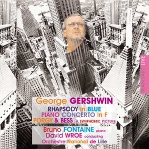 Rapsodia in blu, Concerto per pianoforte in Fa maggiore  GERSHWIN GEORGE