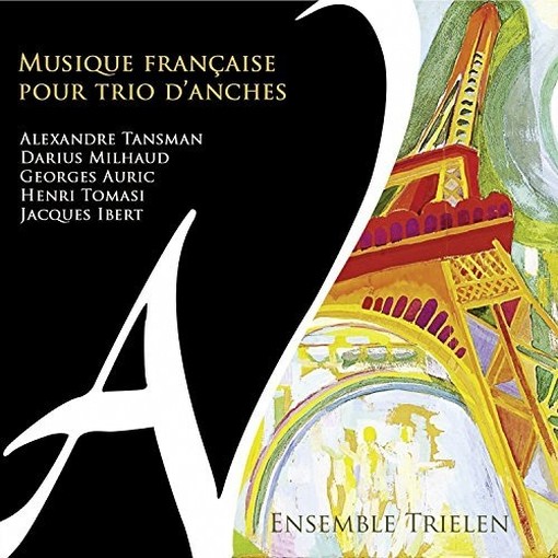 Musique Francaise pour Trio d'anches - Musica francese per trio d'ance  ENSEMBLE TRIELEN  