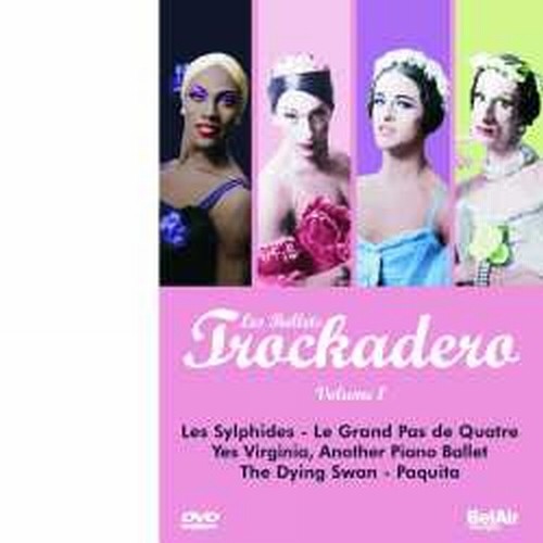 Les Ballets Trockadero, Vol.1  TROCKADERO