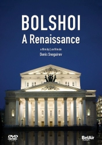 Bolshoi - A Renaissance  VARI