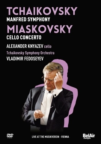 Vladimir Fedoseiev al Musikverein, Vol.4- Sinfonia Manfred op.58  CIAIKOVSKI PYOTR IL'YCH
