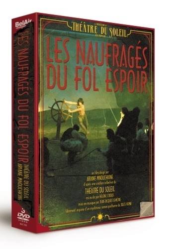 Les naufragés du fol espoir  MNOUCHKINE ARIANE