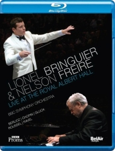 Lionel Bringuier e Nelson Freire - Live at the Royal Albert Hall  BRINGUIER LIONEL Dir  