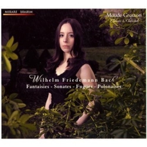 Fantasies, Sonates, Fugues, Polonaises  BACH WILHELM FRIEDEMANN