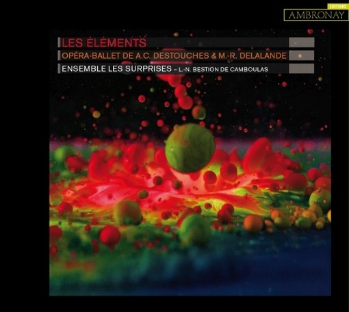 Opera-Ballett de A.C. Destouches & M.R. Delalande  DESTOUCHES ANDRÈ CARDINAL