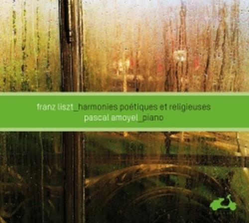 Harmonies poétiques et religieuses, Ballata n.2, Libesträume, Romance oubliée  LISZT FRANZ