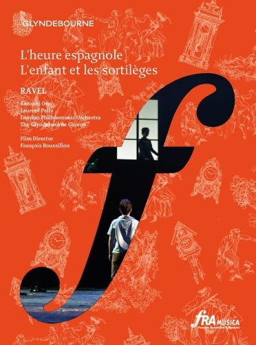 L'heure espagnole, L'enfant et les sortileges  RAVEL MAURICE
