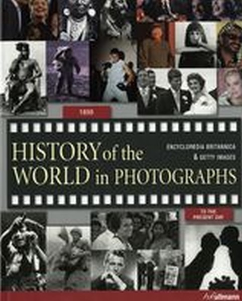 HISTORY OF THE WORLD IN PHOTOGRAPHS