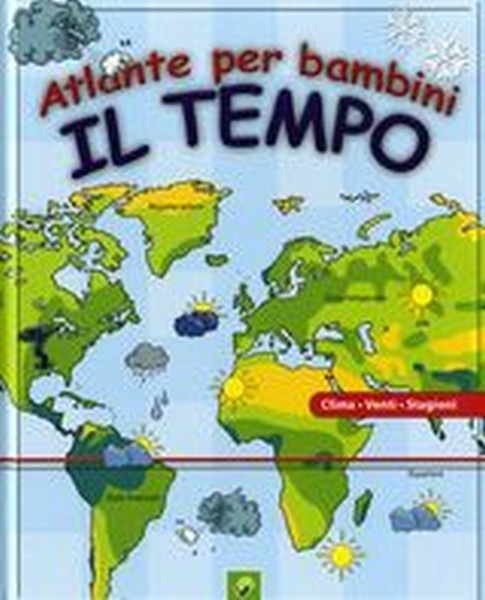 ATLANTE PER BAMBINI - IL TEMPO