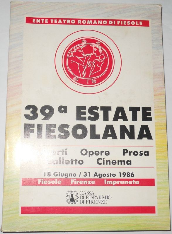 39 Estate Fiesolana 18 Giugno / 31 Agosto 1986
