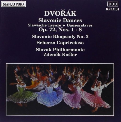 Danze slave n.1 > n.8 op.72, Slavonic Rhapsody n.2, Scherzo capriccioso  DVORAK ANTONIN