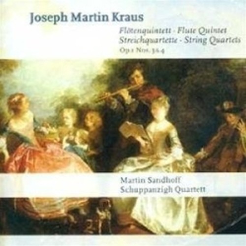 Qintetto per flauto, Quartetti per archi op.1 n.3 e n.4  KRAUS JOSEPH MARTIN