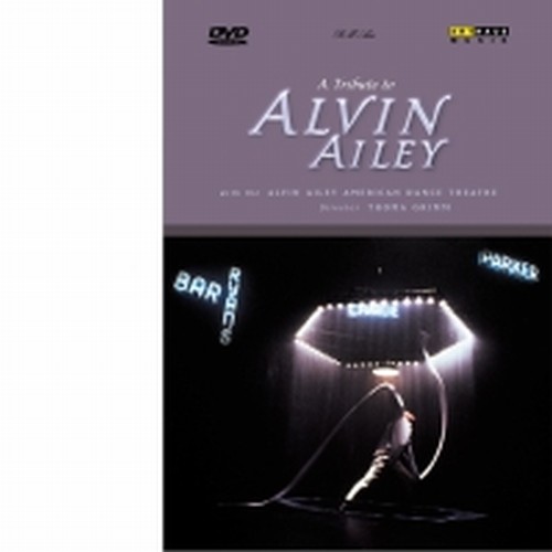 A Tribute to Alvin Ailey  AILEY ALVIN