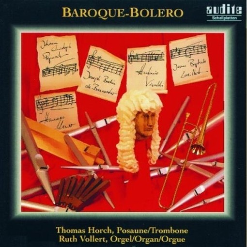 Baroque-Bolero - Musica barocca per trombone e organo  HORCH THOMAS  trb.
