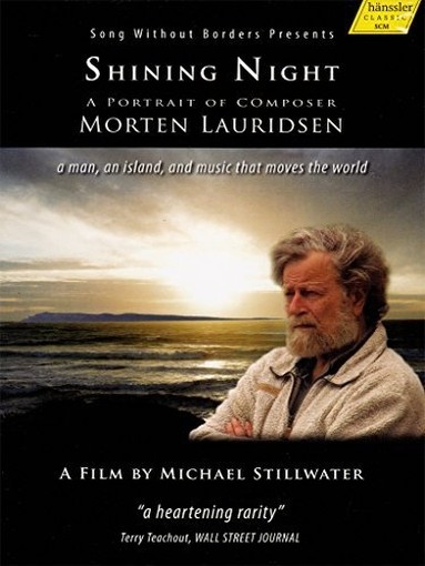 Shining Nights - Ritratto del compositore Morten Lauridsen  VARI